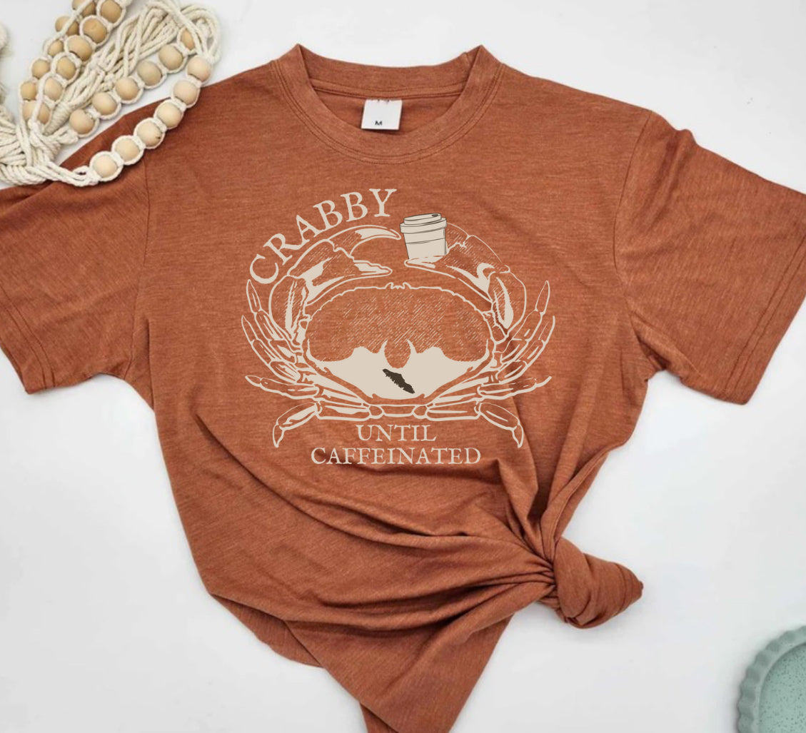 Crabby Until Caffeinated Tee
